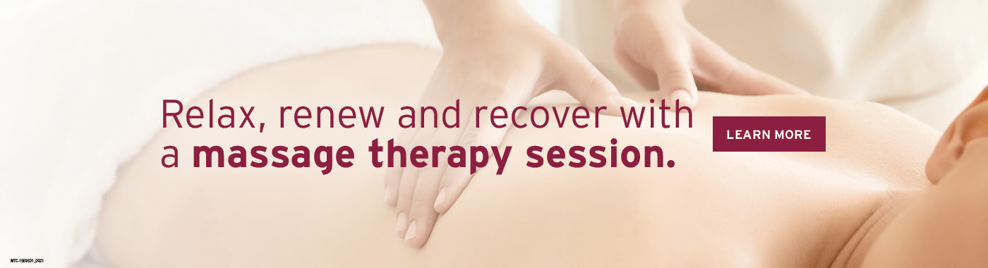 Relax, renew and recover with a massage therapy session.