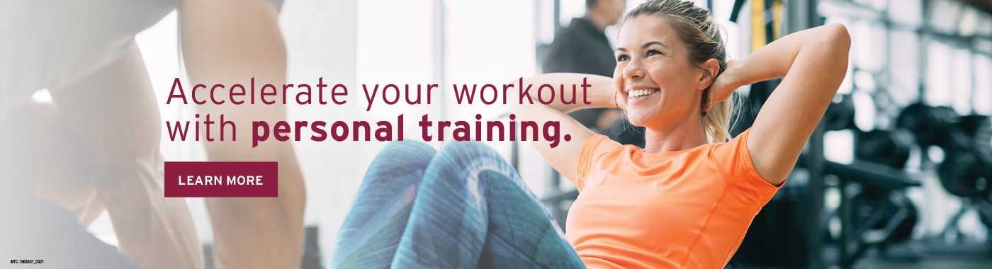 Accelerate your workout with personal training.